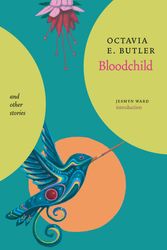 Cover Art for 9781644212479, Bloodchild and Other Stories by Octavia E. Butler