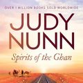 Cover Art for 9780857986733, Spirits of the Ghan by Judy Nunn