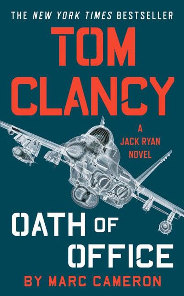 Cover Art for 9780593099438, Tom Clancy's Oath of Office: A Jack Ryan Novel by Marc Cameron