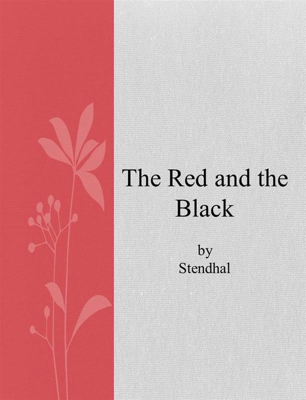 Cover Art for 9786050340464, The Red and the Black by Stendhal