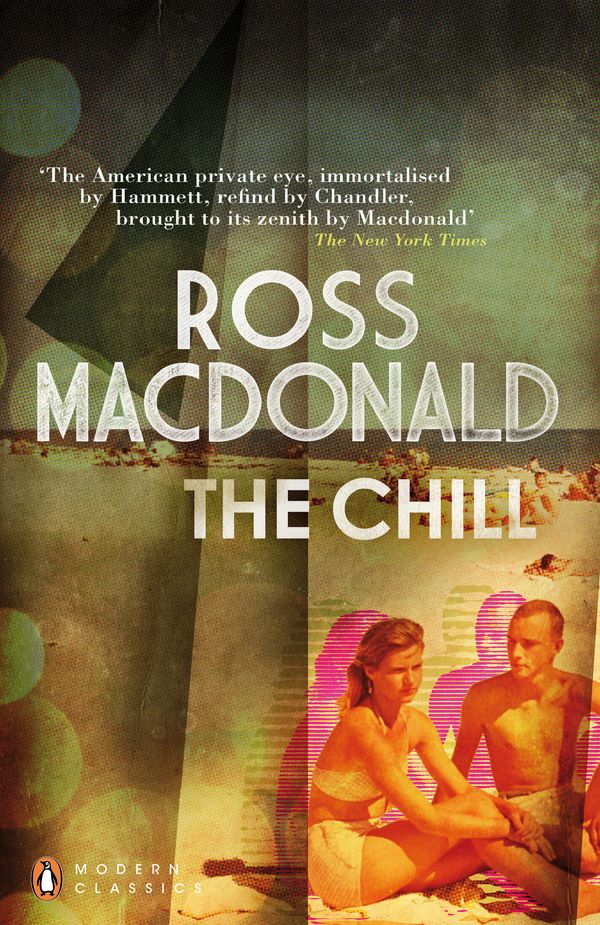 Cover Art for 9780141196619, The Chill by Ross Macdonald