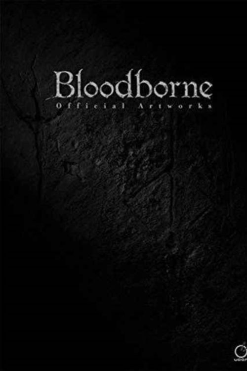Cover Art for 9781772940367, Bloodborne Official Artworks by FromSoftware Sony