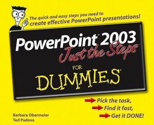 Cover Art for 9780764574795, PowerPoint 2003 Just the Steps For Dummies by Barbara Obermeier, Ted Padova