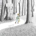 Cover Art for 9780763625115, Into the Forest by Anthony Browne