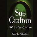 Cover Art for 9780736693974, O Is for Outlaw by Sue Grafton