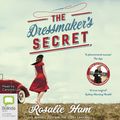 Cover Art for 9781867507888, The Dressmaker's Secret by Rosalie Ham