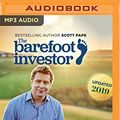 Cover Art for 0191091465790, The Barefoot Investor: The Only Money Guide You'll Ever Need by Scott Pape