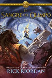 Cover Art for 9788490431276, La sangre del Olimpo. Los héroes del Olimpo 5 by Rick Riordan
