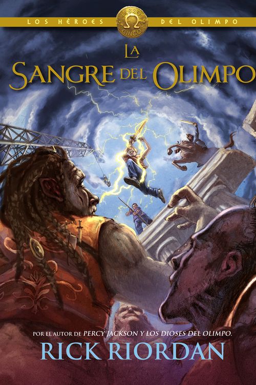 Cover Art for 9788490431276, La sangre del Olimpo. Los héroes del Olimpo 5 by Rick Riordan
