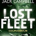 Cover Art for B00MLDTUIM, Courageous (The Lost Fleet Book 3) by Jack Campbell