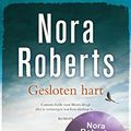 Cover Art for 9789022569474, Gesloten hart (Ierse trilogie (2)) by Nora Roberts