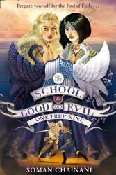 Cover Art for 9780008292232, Untitled SGE 6 (The School for Good and Evil, Book 6) by Soman Chainani