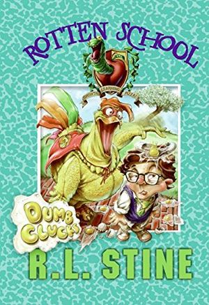 Cover Art for 9780061232794, Dumb Clucks by R. L. Stine