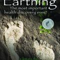 Cover Art for 9781591205234, Earthing: The Most Important Health Discovery Ever? by Clinton Ober