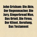 Cover Art for 9781159077044, John Grisham Die Akte Der Regenmacher Di by Bucher Gruppe