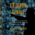 Cover Art for B07GNP68HQ, Gridiron Genius by Michael Lombardi, Bill Belichick-Foreword