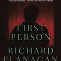 Cover Art for 9780525435778, First Person (Vintage International) by Richard Flanagan
