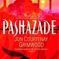 Cover Art for 9785551419709, Pashazade by Jon Courtenay Grimwood