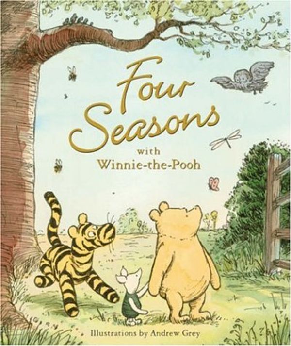 Cover Art for 9781405226295, Four Seasons with Winnie-the-Pooh by Andrew Grey