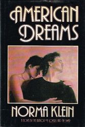 Cover Art for 9780525244875, American Dreams by Norma Klein