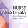 Cover Art for 9781455706129, Nurse Anesthesia by John J. Nagelhout, Sass Elisha, Karen Plaus