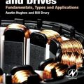 Cover Art for B00BXETRQK, Electric Motors and Drives: Fundamentals, Types and Applications by Austin Hughes, Bill Drury