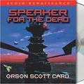 Cover Art for 9780792738077, Speaker For The Dead [AUDIOBOOK] [AUDIO CD] [UNABRIDGED] by Orson Scott Card