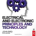 Cover Art for 9780415662857, Electrical and Electronic Principles and Technology by Bird, John