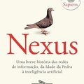 Cover Art for B0D75X4TMX, Nexus: Uma breve história das redes de informação, da Idade da Pedra à inteligência artificial (Portuguese Edition) by Yuval Noah Harari