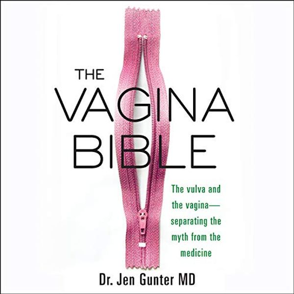 Cover Art for 9781684414925, The Vagina Bible by Jen Gunter