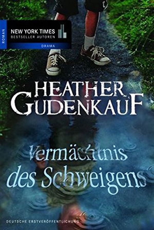 Cover Art for 9783862783373, Vermächtnis des Schweigens by Heather Gudenkauf, Ivonne Senn