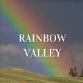 Cover Art for 9798634743479, Rainbow Valley by Lucy Maud Montgomery