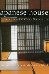 Cover Art for 9784805312094, The Japanese House by Alexandra Black