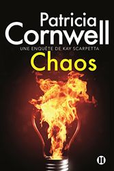 Cover Art for 9782848932606, Chaos : Une enquête de Kay Scarpetta by Patricia Cornwell
