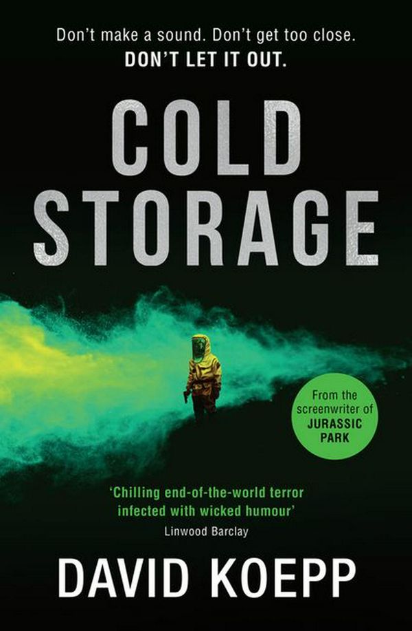 Cover Art for 9780008334512, Cold Storage by David Koepp