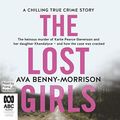 Cover Art for B07NRSMFKL, The Lost Girls by Ava Benny-Morrison