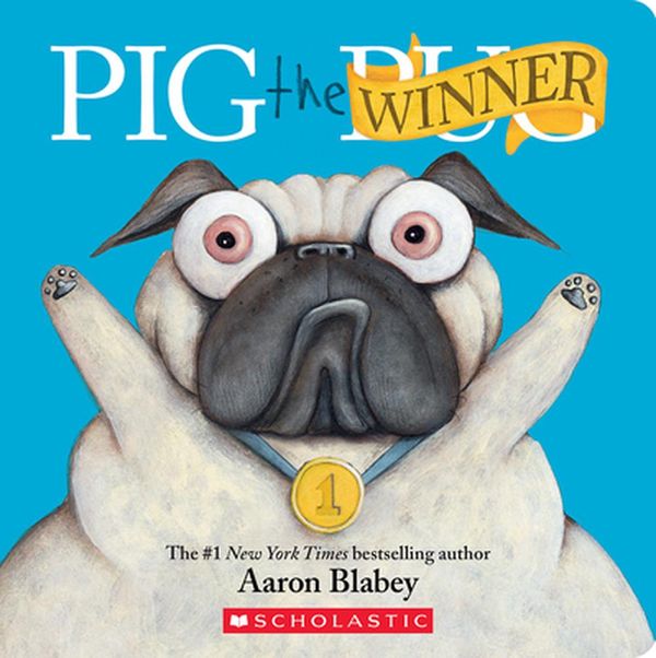 Cover Art for 9781338845044, Pig the Winner by Aaron Blabey