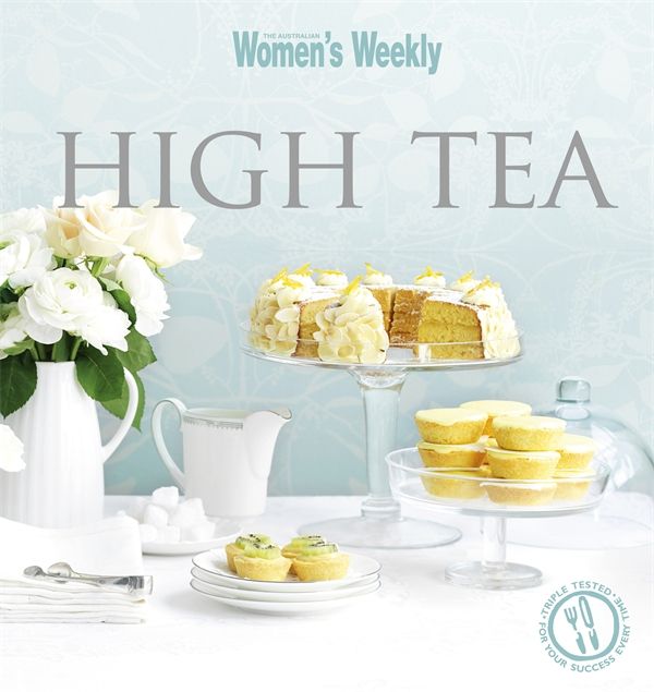 Cover Art for 9781742454672, AWW High Tea by The Australian Women's Weekly