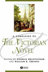 Cover Art for 9781405132916, A Companion to the Victorian Novel by Patrick Brantlinger