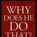 Cover Art for 9781452653440, Why Does He Do That? by Lundy Bancroft