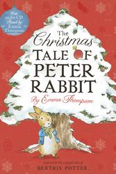 Cover Art for 9780723293682, The Christmas Tale of Peter Rabbit Book and CD by Emma Thompson