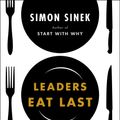 Cover Art for 9780698166806, Leaders Eat Last by Simon Sinek
