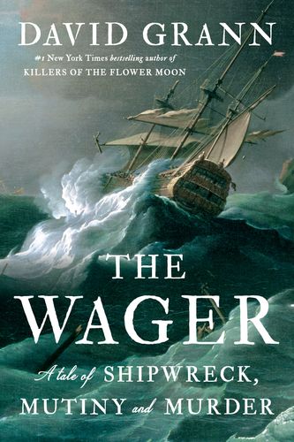 Cover Art for 9780385534260, The Wager by David Grann