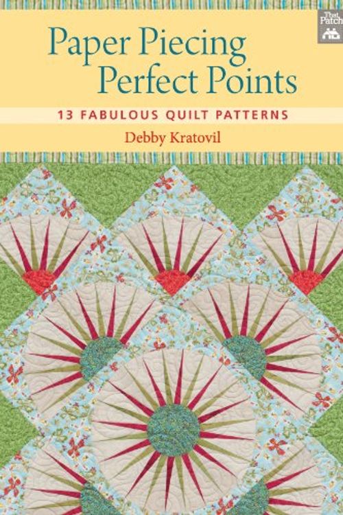 Cover Art for 9781604682236, Paper Piecing Perfect Points by Debby Kratovil