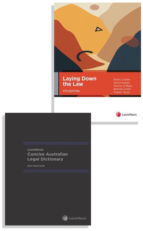 Cover Art for 9780001558380, Laying Down the Law, 11th edition and LexisNexis Concise Australian Legal Dictionary, 6th edition (Bundle) by LexisNexis
