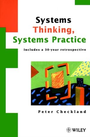 Cover Art for 9780471986065, Systems Thinking, Systems Practice by Peter Checkland