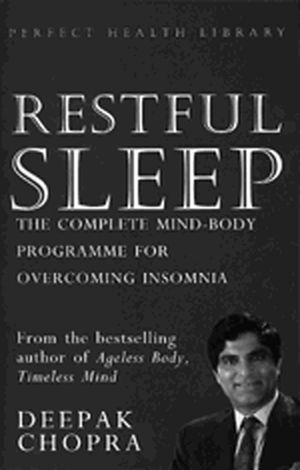 Cover Art for 9780712605670, Restful Sleep by Deepak Chopra