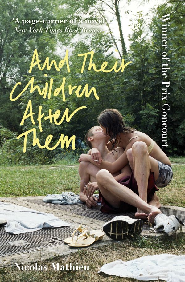 Cover Art for 9781529303865, And Their Children After Them by Nicolas Mathieu