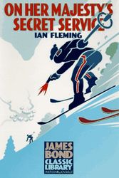 Cover Art for 9780718153946, On Her Majesty's Secret Service by Ian Fleming