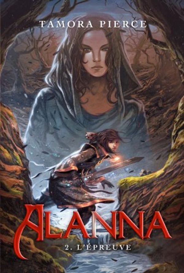 Cover Art for 9782012017580, Alanna, Tome 2 (French Edition) by Tamora Pierce